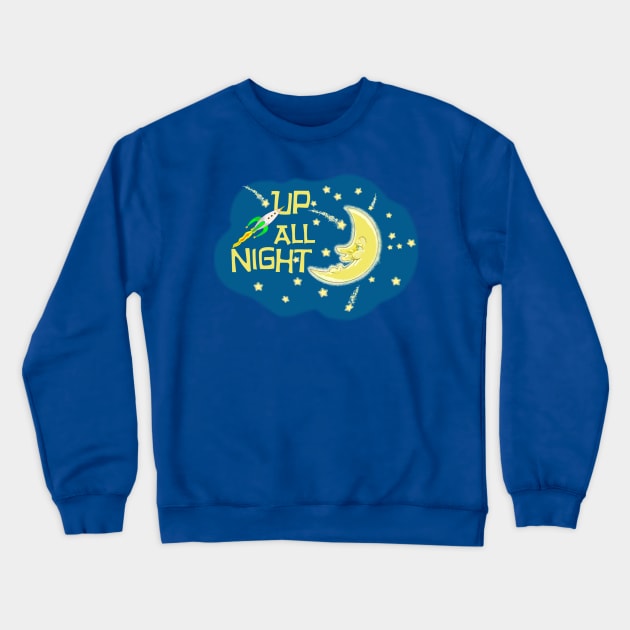 Up All Night Crewneck Sweatshirt by Toonicorn